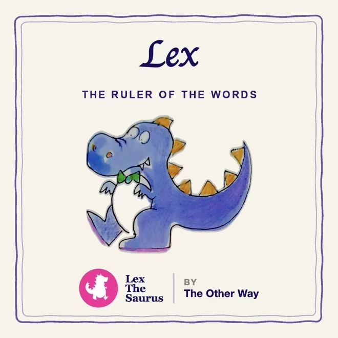 Lex, the ruler of the words, a friendly dinosaur